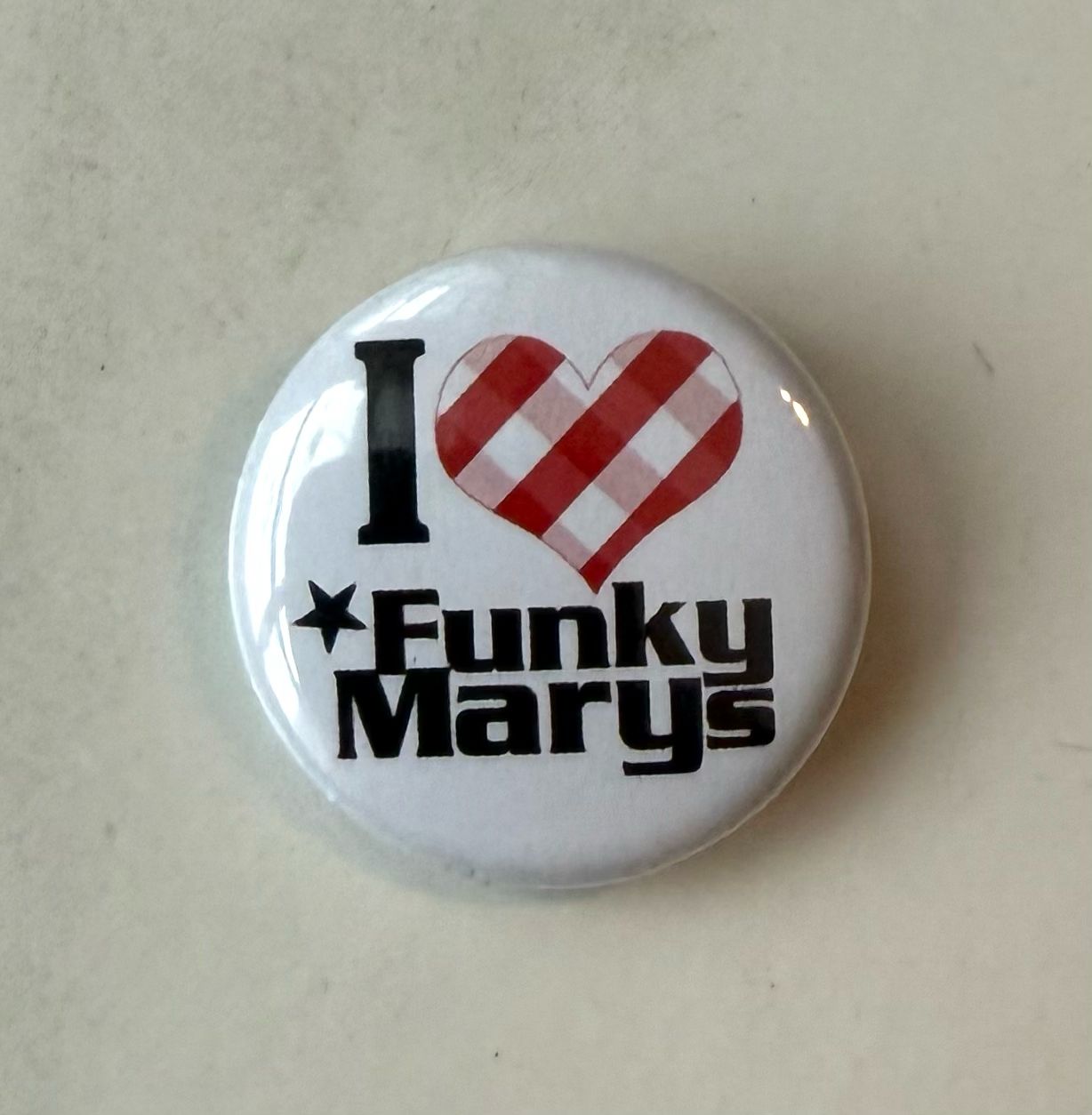 Button "I love Funky Marys"