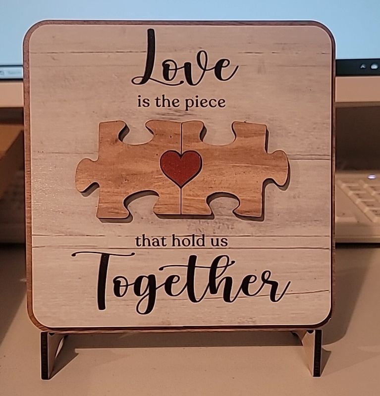 Love is the piece that holds us together - with box