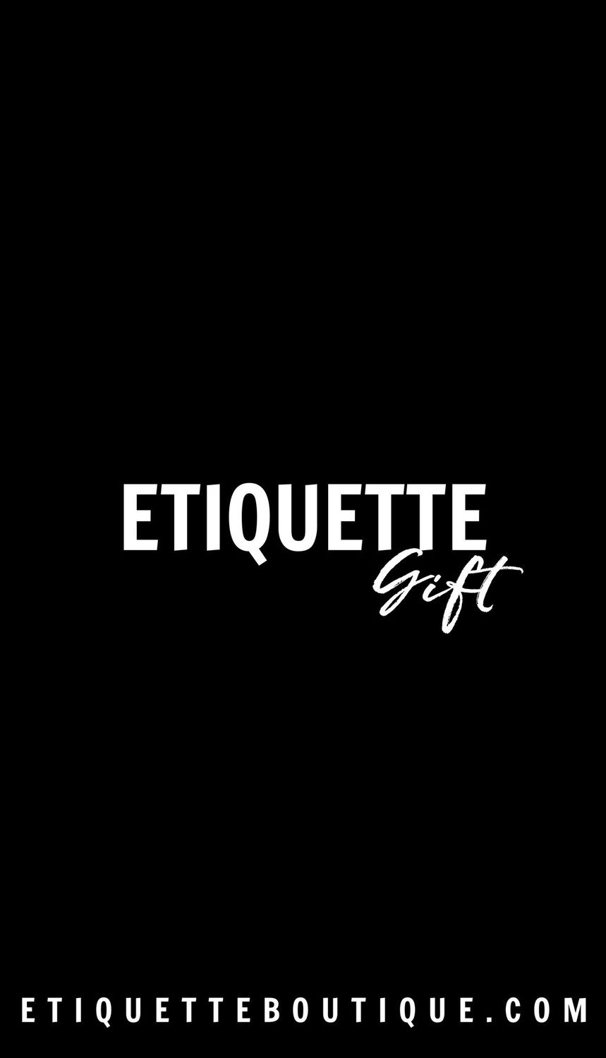 Etiquette E-Gift Card