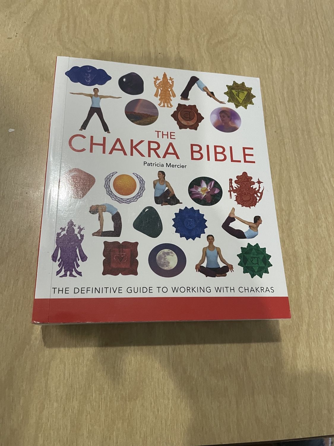 The Chakra Bible 