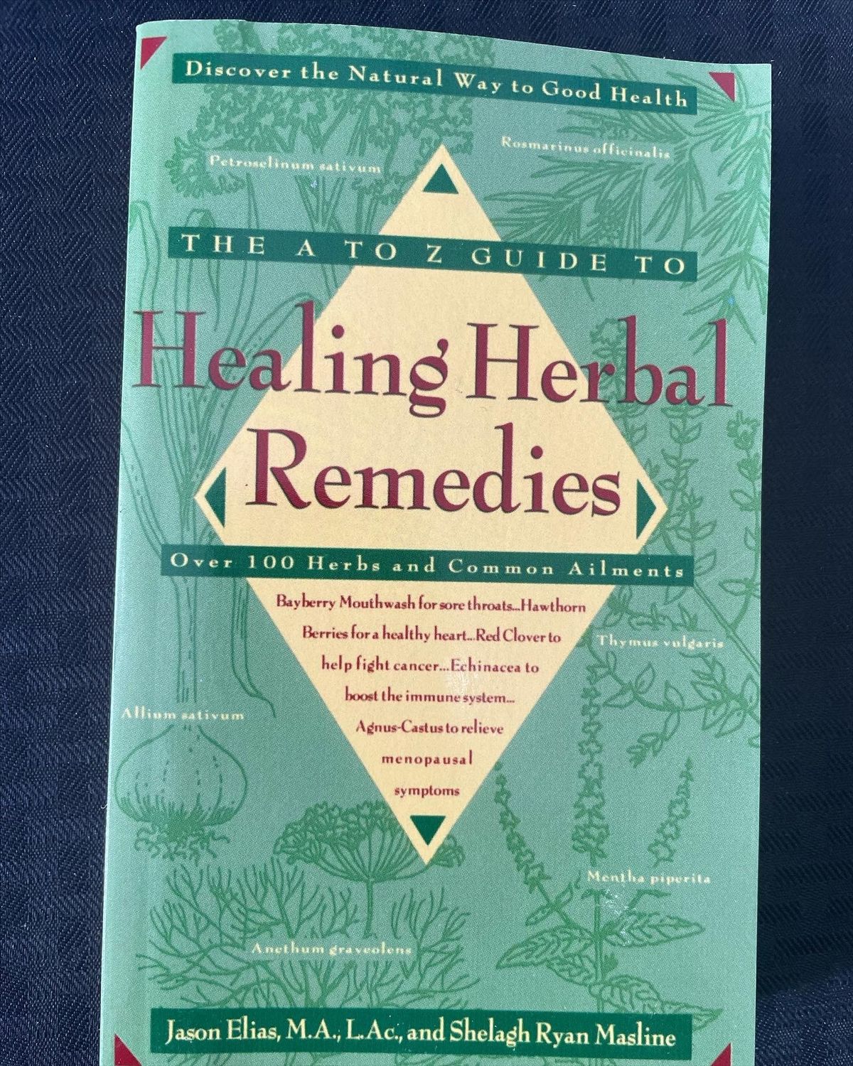A To Z Healing Herbal Remedies