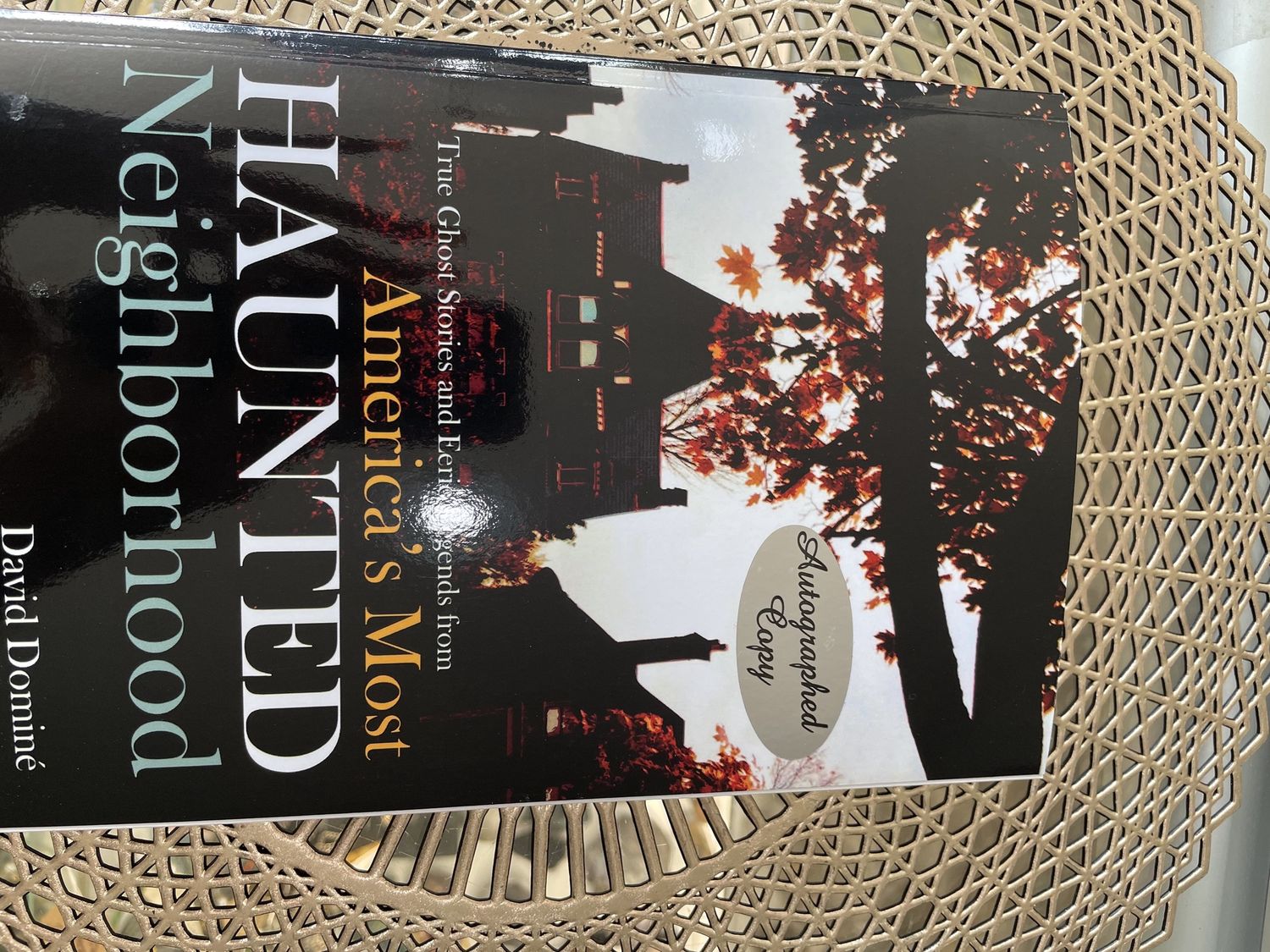 America's Most Haunted Neighborhood