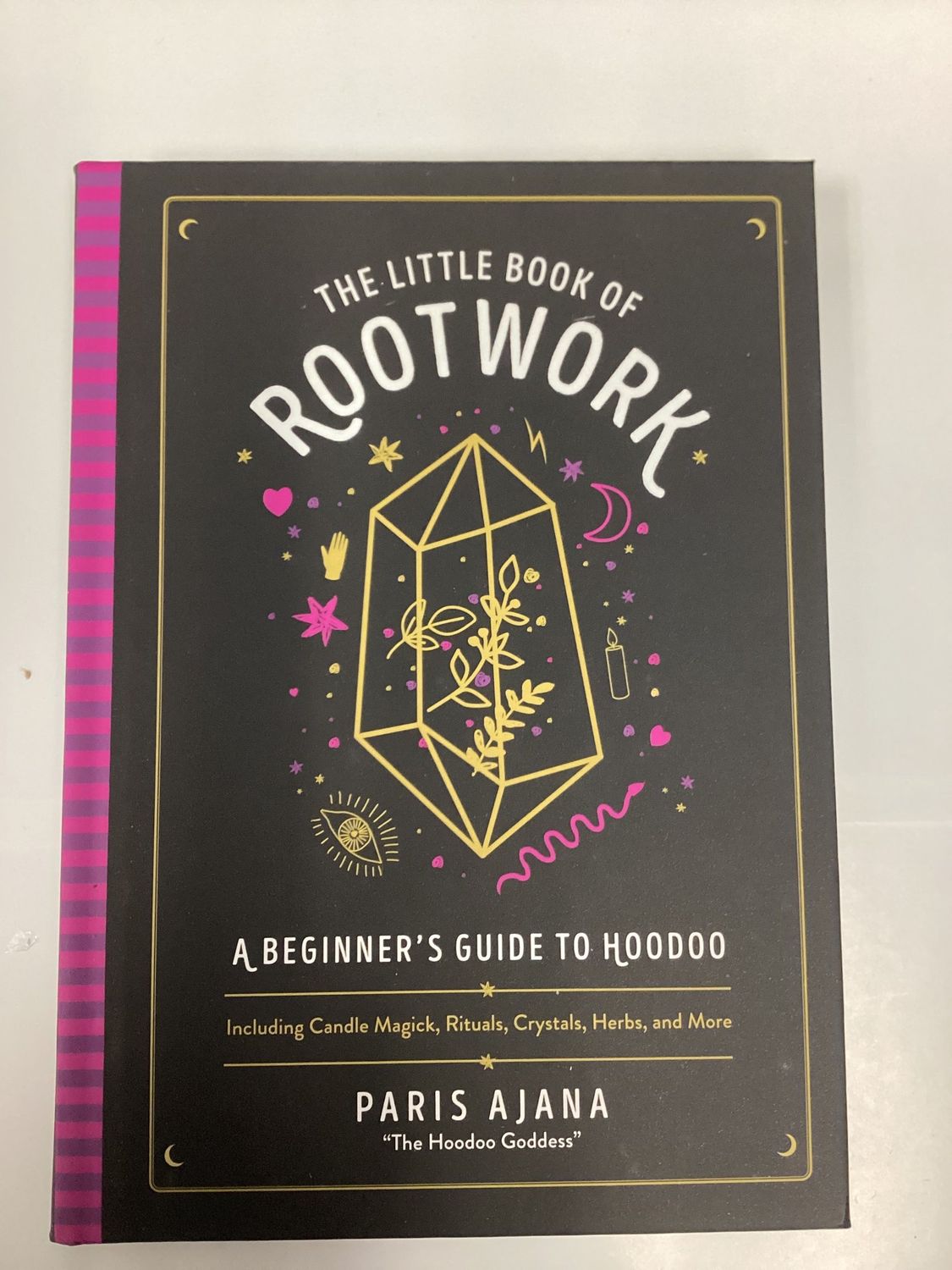 The Little Book of Rootwork