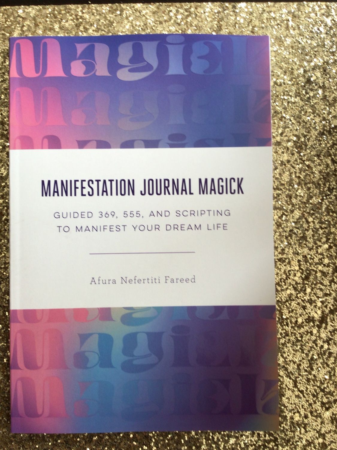 Manifestation Journal Magick