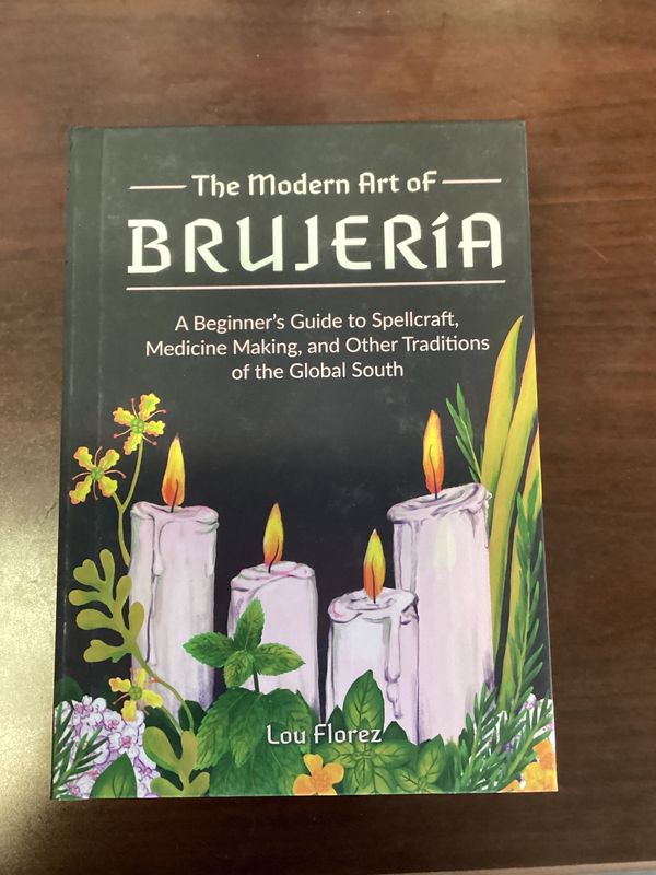 The Modern Art of Brujeria