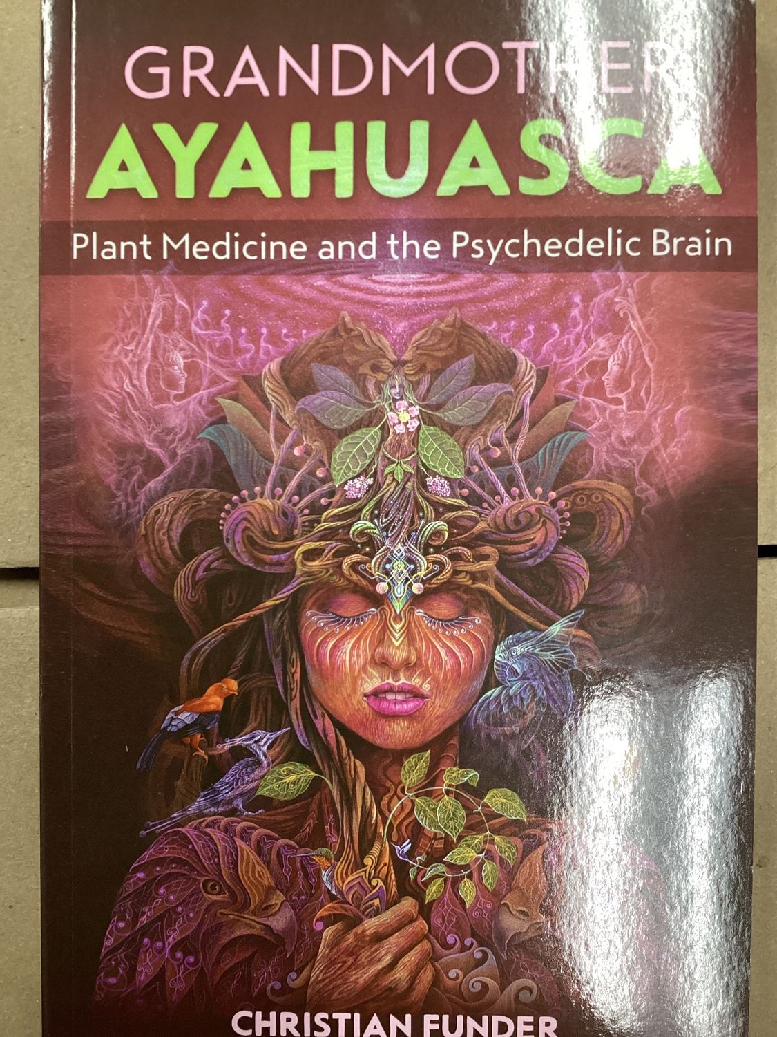 Grandmother Ayahuasca