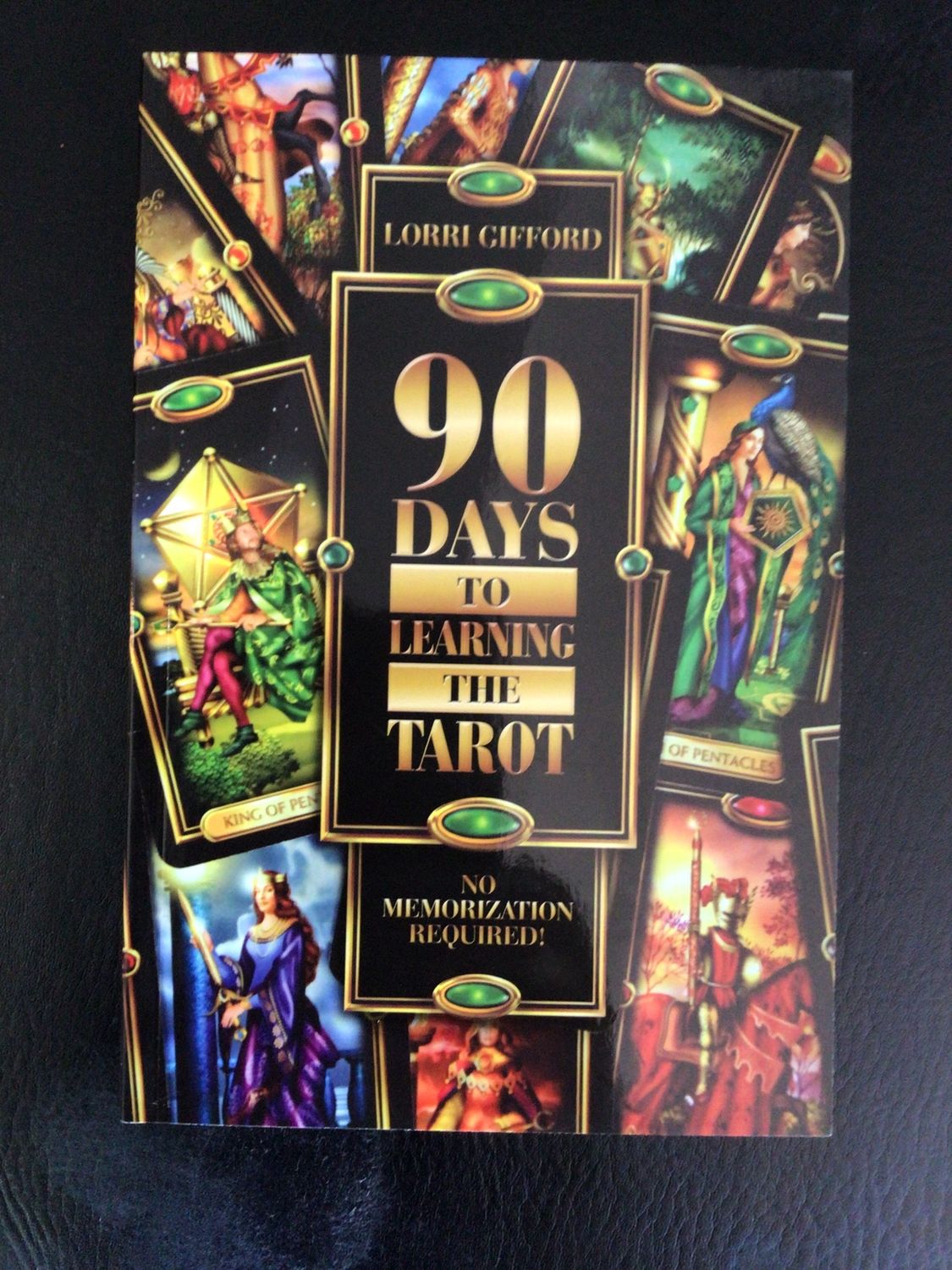 90 Days To Learning The Tarot