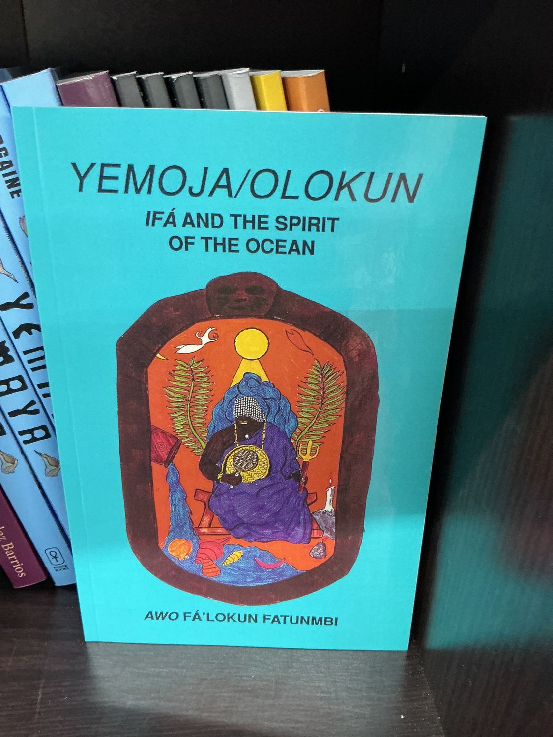 Yemoja: Ifa &amp; the Spirit of the Ocean
