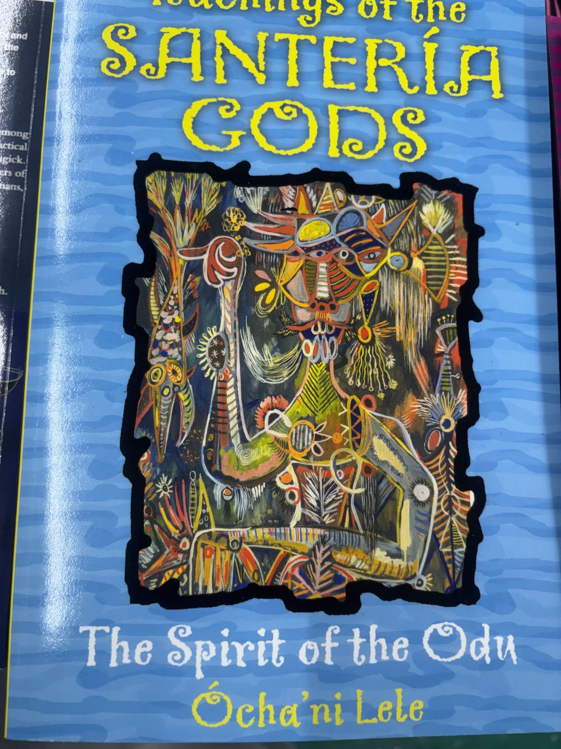 Teachings of the Santeria Gods