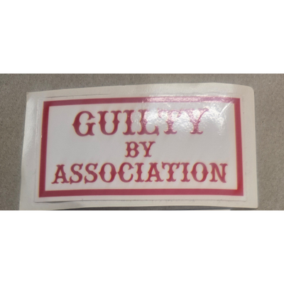 Guilty by Assoc