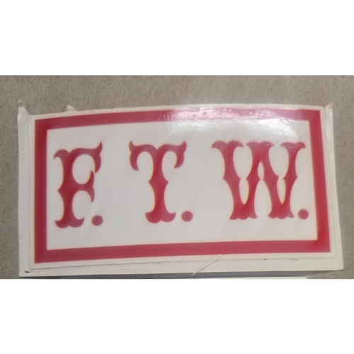F.T.W F.T.W