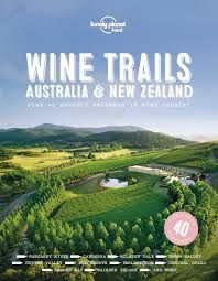 Wine Trails Australia &amp; New Zealand