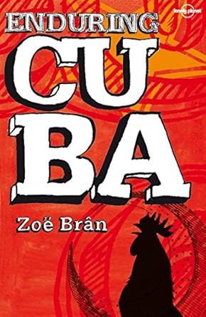 Enduring Cuba