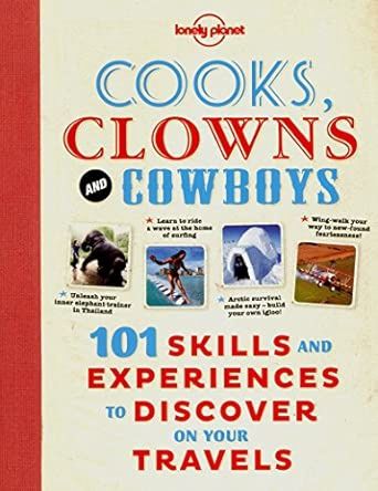 Cooks, Clowns and Cowboys