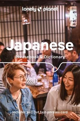 Lonely Planet Japanese Phrasebook &amp; Dictionary