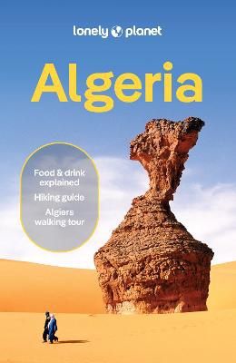 Algeria Guide · Lonely Planet