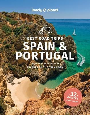 Lonely Planet Best Road Trips Spain &amp; Portugal