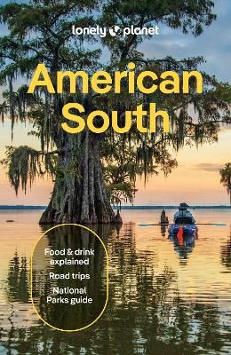 American South |Lonely Planet
