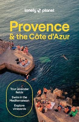 Lonely Planet Provence &amp; the Cote d'Azur NEW