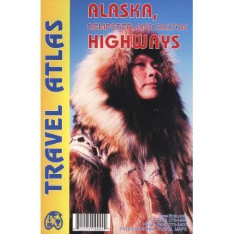 Alaska Highways - Travel Atlas