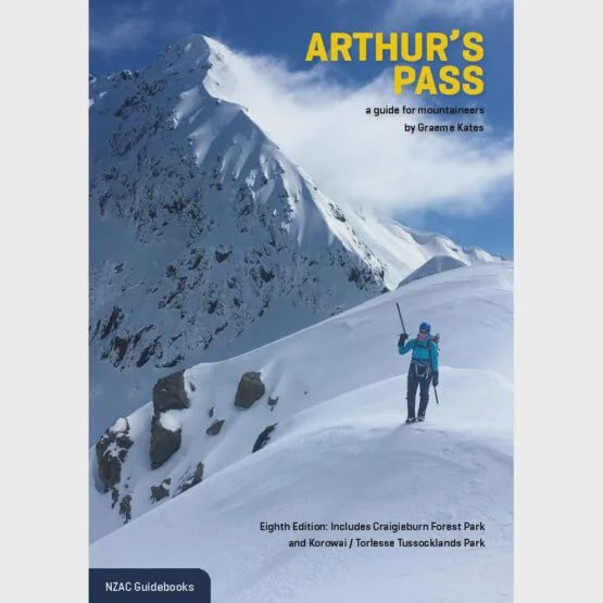 Arthur’s Pass – A guide for mountaineers