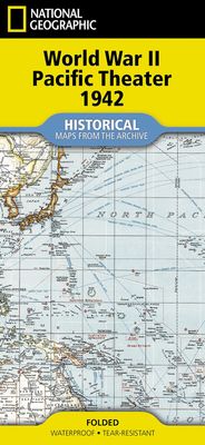 WWII Pacific Theater Map · Nat Geo