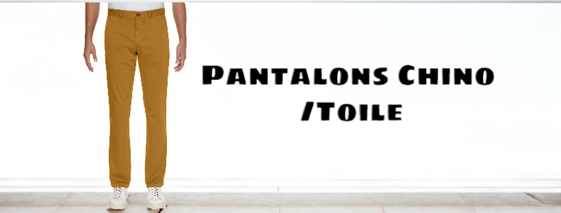 Pantalons Chino &amp; Toile