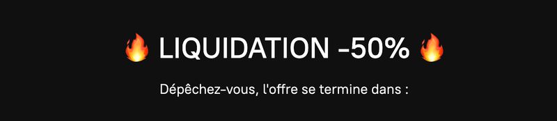 🔥 PROMO ÉTÉ – jusqu’à –50 %