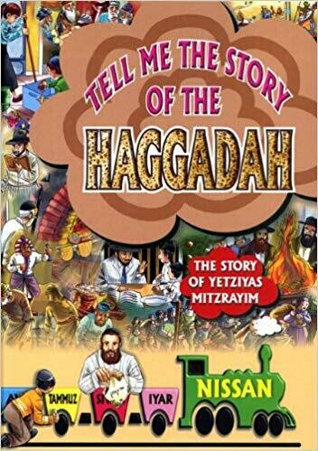 Tell Me the Story of the Haggada