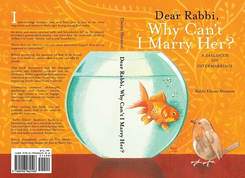 Dear Rabbi, Why Can&#39;t I Marry Her?