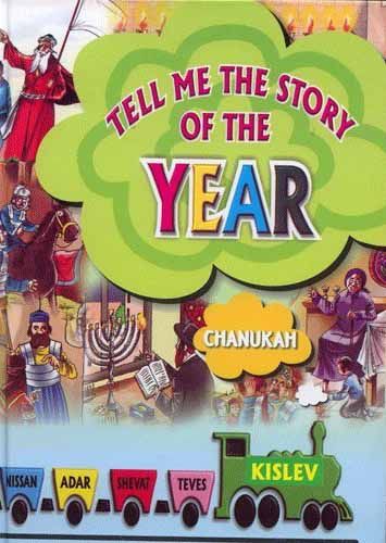 Tell me the Story of Chanukah
