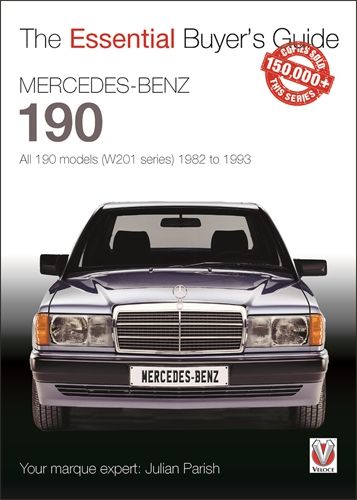 Mercedes-Benz 190: all 190 models (W201 series) 1982 to 1993