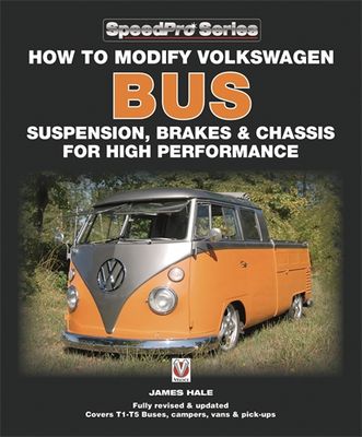 How to Modify Volkswagen Bus Suspension, Brakes &amp; Chassis for High Performance