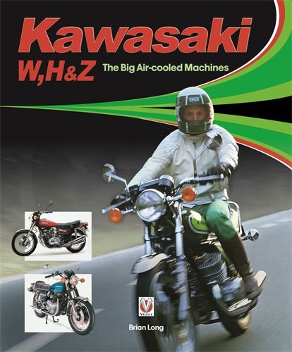 Kawasaki W, H &amp; Z - The Big Air-cooled Machines