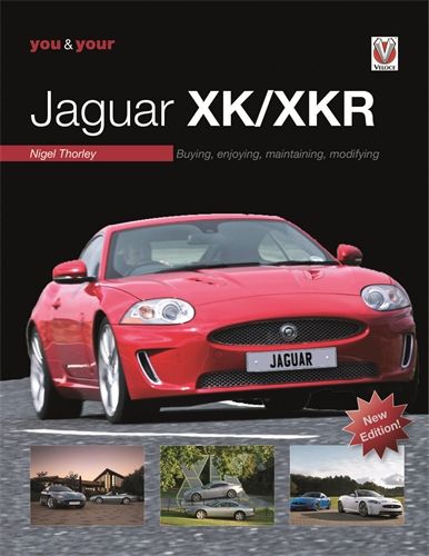 You &amp; Your Jaguar XK/XKR