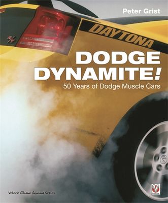 Dodge Dynamite! Dodge Dynamite!