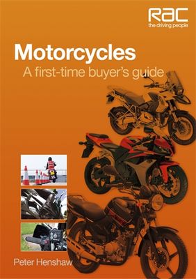 Motorcycles First time buyers
