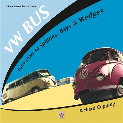 VW Bus - 40 years of Splitties, Bays &amp; Wedges
