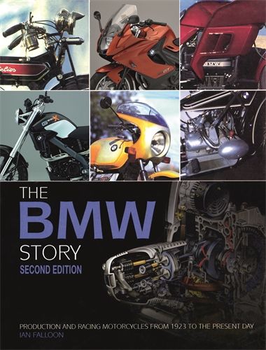 The BMW Motorcycle Story – second edition