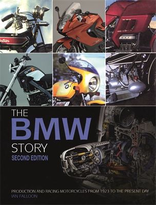 The BMW Motorcycle Story – second edition