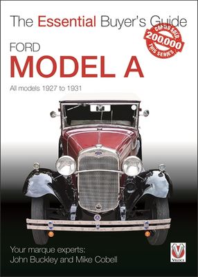 Ford Model A - All Models 1927 to 1931