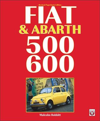 Fiat &amp; Abarth 500 &amp; 600
