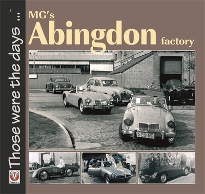 MG’s Abingdon Factory