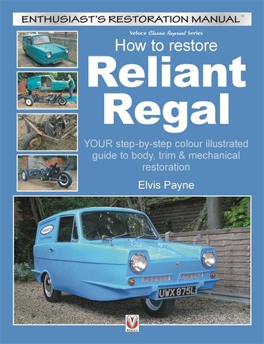 Reliant Regal, How to Restore
