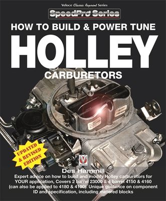How to Build &amp; Power Tune Holley Carburetors
