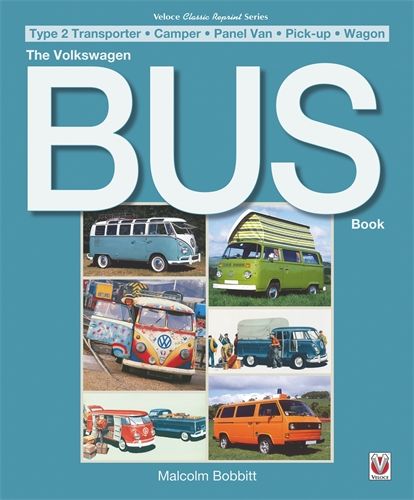 The Volkswagen Bus Book
