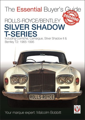 Rolls-Royce Silver Shadow &amp; Bentley T-Series