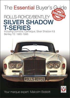 Rolls-Royce Silver Shadow &amp; Bentley T-Series