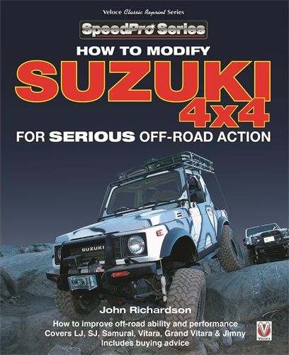 Modifying Suzuki 4x4 for Serious Offroad Action