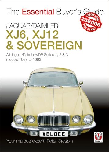 Jaguar/Daimler XJ6, XJ12 &amp; Sovereign